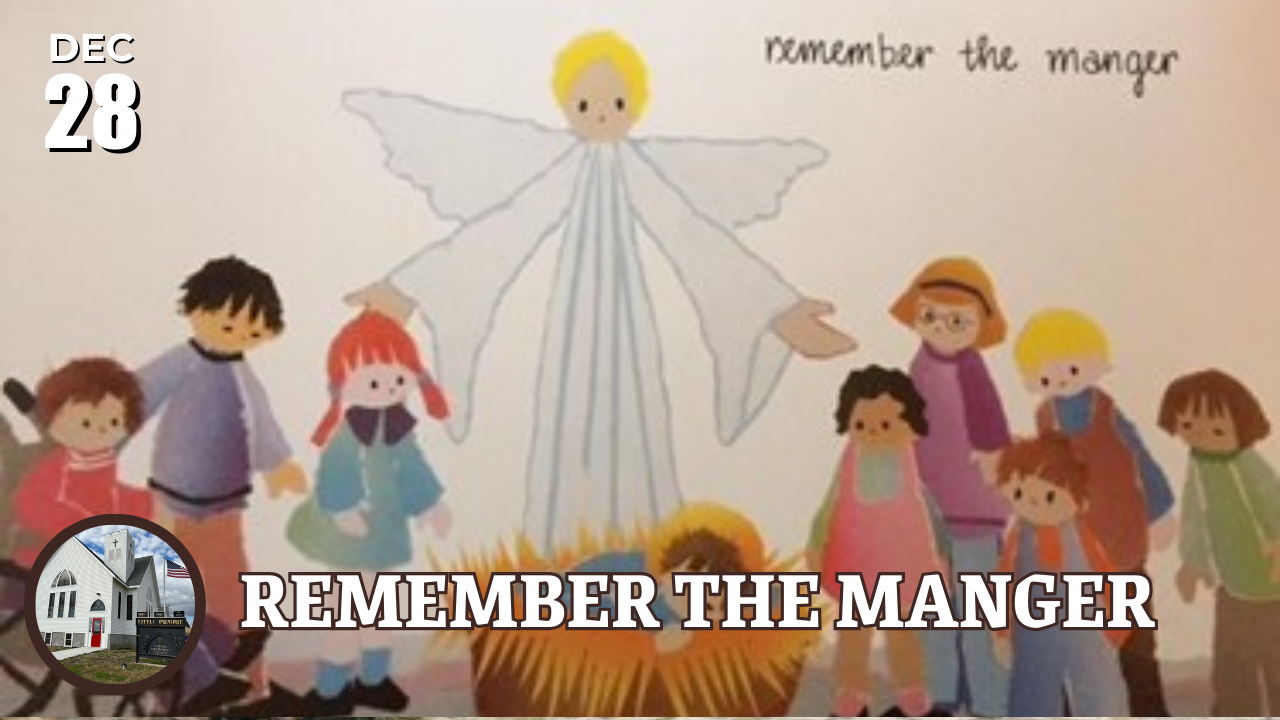 Remember the manger